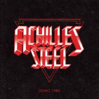 Achilles Steel - Demo 1986